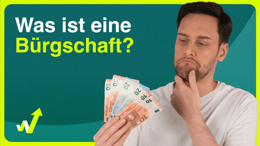 Was ist eine Bürgschaft? Und welche Risiken stecken dahinter?